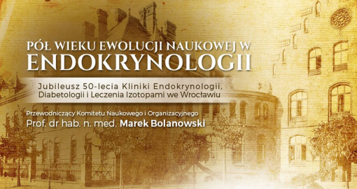 Pół wieku ewolucji naukowej w endokrynologii